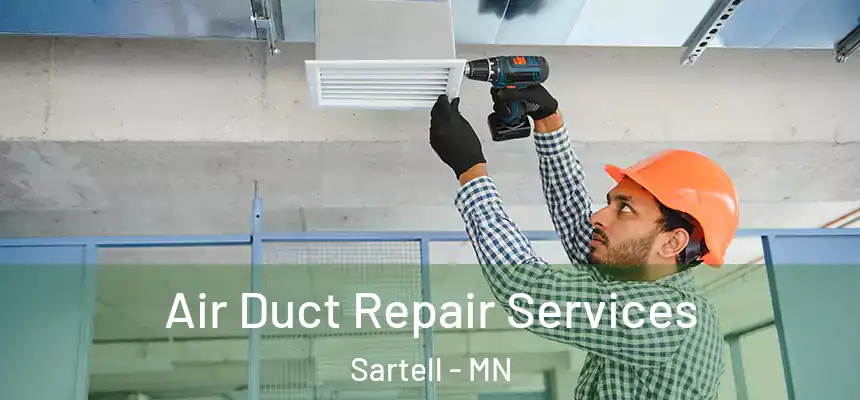  Air Duct Repair Services Sartell - MN