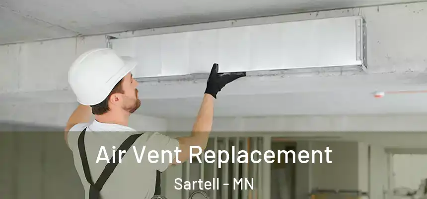Air Vent Replacement Sartell - MN