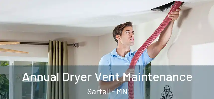  Annual Dryer Vent Maintenance Sartell - MN