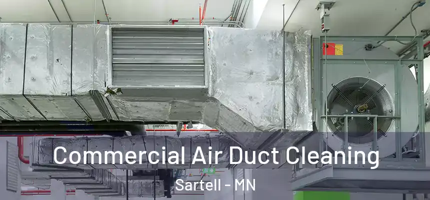 Commercial Air Duct Cleaning Sartell - MN