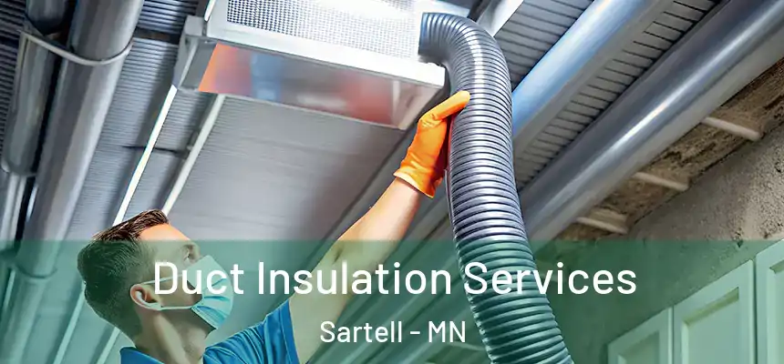 Duct Insulation Services Sartell - MN