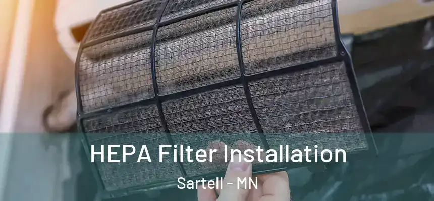 HEPA Filter Installation Sartell - MN